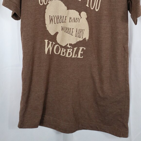 Gobble Till You Wobble Womens Small Brown V-Neck Thanksgiving Shirt - Picture 2 of 5